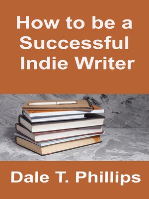 cover image of How to be a Successful Indie Writer